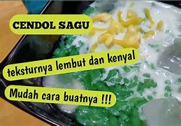 Cara Membuat Cendol Sagu Khas Padang