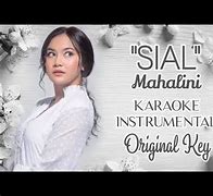 Sial Mahalini Karaoke